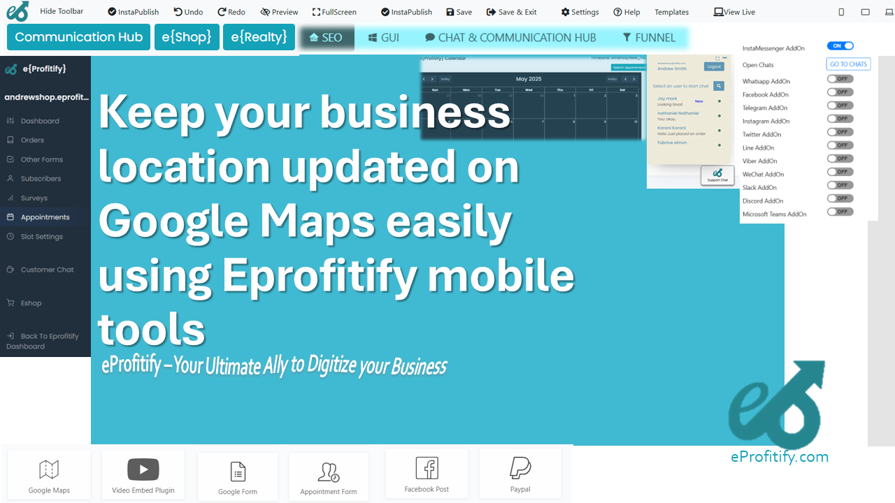 Keep your business location updated on Google Maps easily using Eprofitify mobile tools
